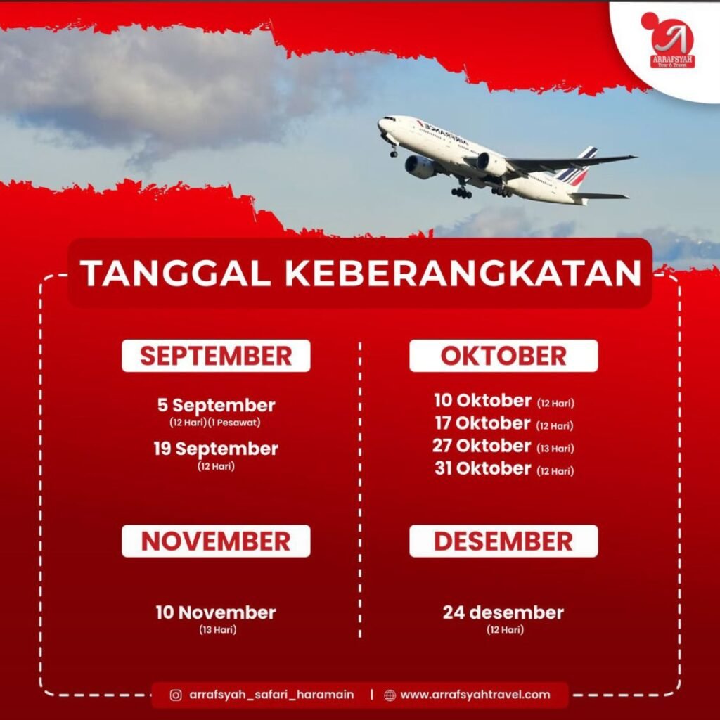 Waktu pemberangkatan jemaah umrah tahun 2022 melalui PT Arrafsyah Safari Haramain Kendari.
