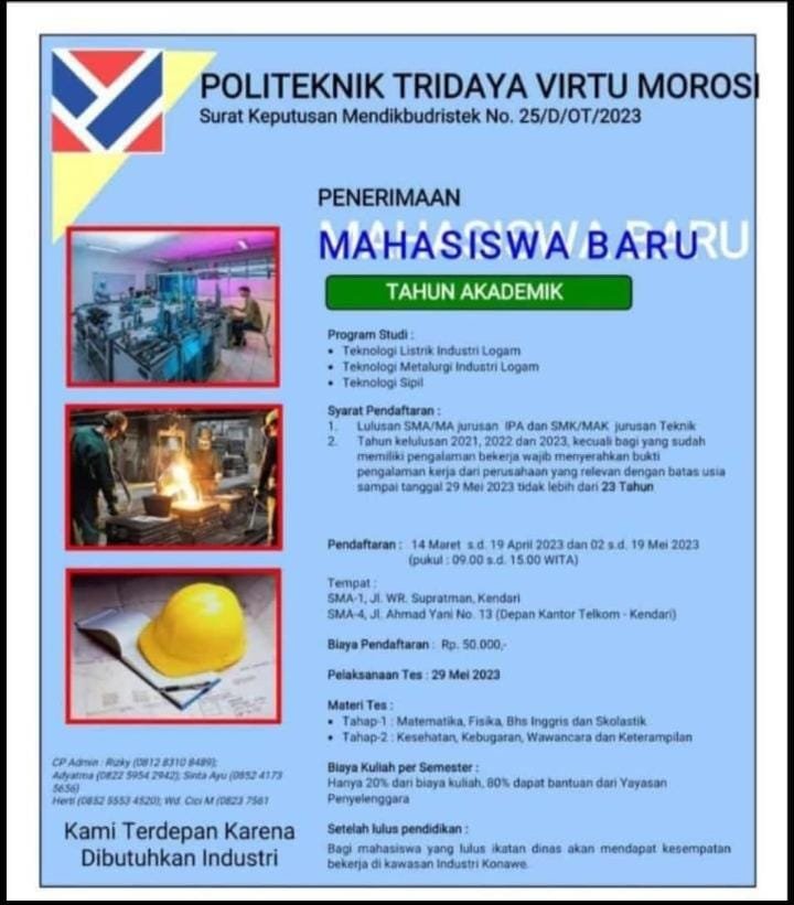 Pamflet pembukaan pendaftaran mahasiswa baru di Politeknik Tridaya Virtue Morosi, Kabupaten Konawe, Sulawesi Tenggara (Sultra).