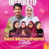 Kajian Inspiratif “Seni Memahami Cinta” di Kendari Bakal Hadirkan Dimas Seto dan Dhini Aminarti